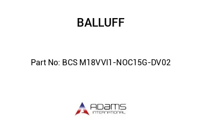 BCS M18VVI1-NOC15G-DV02									