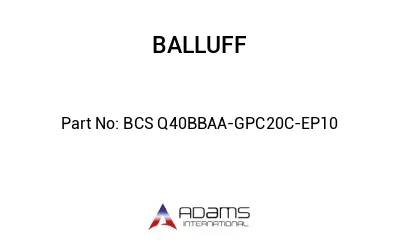 BCS Q40BBAA-GPC20C-EP10									