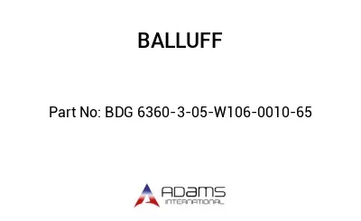 BDG 6360-3-05-W106-0010-65									