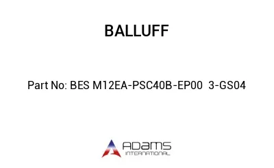 BES M12EA-PSC40B-EP00	3-GS04								