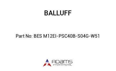 BES M12EI-PSC40B-S04G-W51									