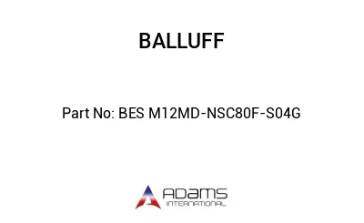 BES M12MD-NSC80F-S04G									