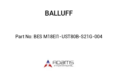 BES M18EI1-UST80B-S21G-004									