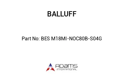 BES M18MI-NOC80B-S04G