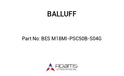 BES M18MI-PSC50B-S04G