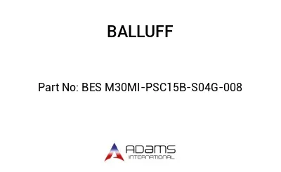 BES M30MI-PSC15B-S04G-008									