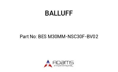 BES M30MM-NSC30F-BV02