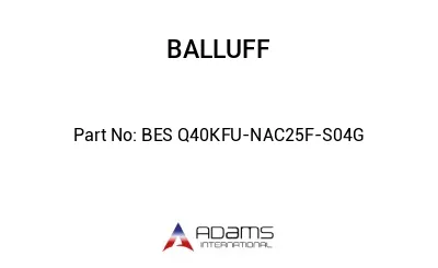 BES Q40KFU-NAC25F-S04G