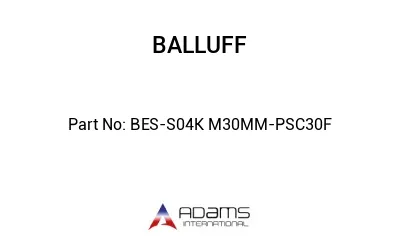 BES-S04K M30MM-PSC30F