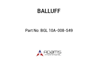 BGL 10A-008-S49									