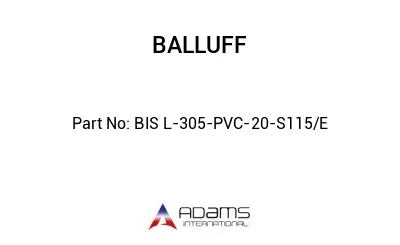 BIS L-305-PVC-20-S115/E									