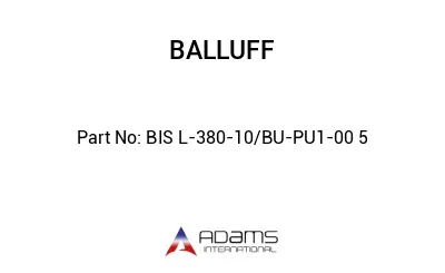 BIS L-380-10/BU-PU1-00	5								