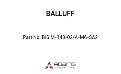 BIS M-143-02/A-M6-SA2									