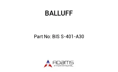 BIS S-401-A30									