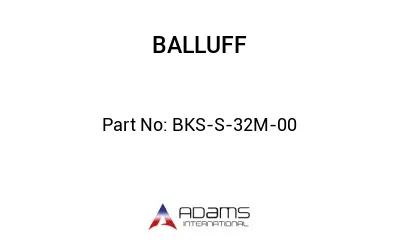 BKS-S-32M-00