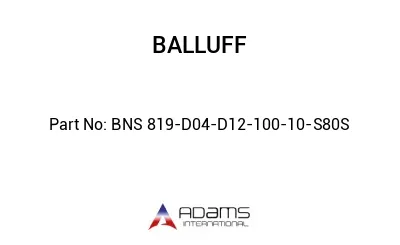 BNS 819-D04-D12-100-10-S80S									