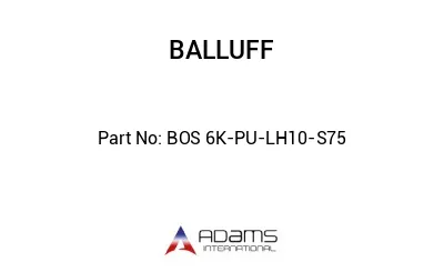 BOS 6K-PU-LH10-S75									