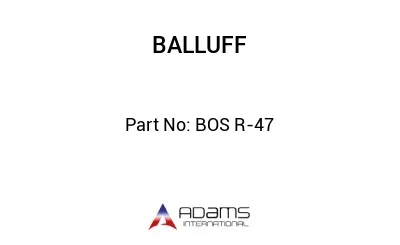 BOS R-47									