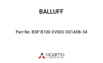BSP B100-EV003-D01A0B-S4									
