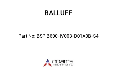 BSP B600-IV003-D01A0B-S4									