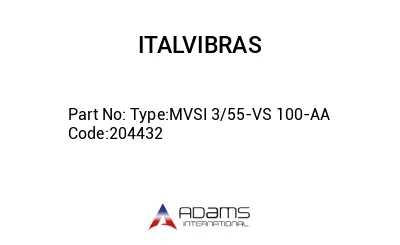 Type:MVSI 3/55-VS 100-AA Code:204432